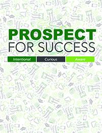 Cover for Prospect for Success: A Campus Guide for Developing Success, Inquiry and Cultural Awareness in First Year Students